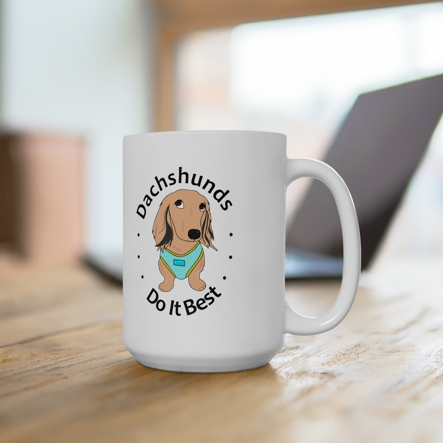 Ceramic mug Tan Dachshunds do it best! Large 15oz